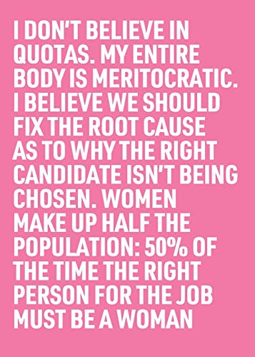 50% of the Time the Right Person for the Job Must Be a Woman (Socialart.Work, Band 5)
