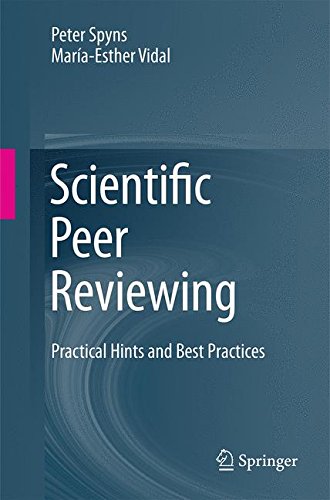 Scientific Peer Reviewing: Practical Hints and Best Practices