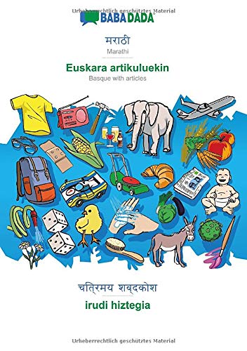 BABADADA black-and-white, Marathi (in devanagari script) - Euskara artikuluekin, visual dictionary (in devanagari script) - irudi hiztegia: Marathi ... - Basque with articles, visual dictionary