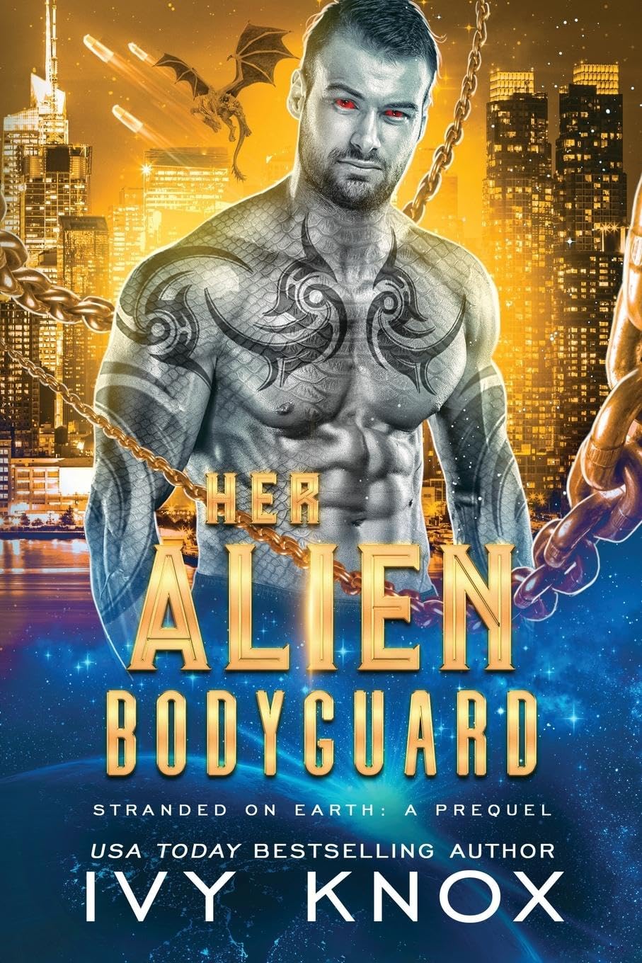 Her Alien Bodyguard (Stranded on Earth, Band 0)