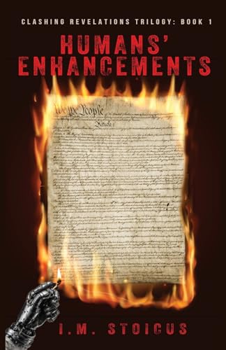 Humans' Enhancements (Clashing Revelations Trilogy)
