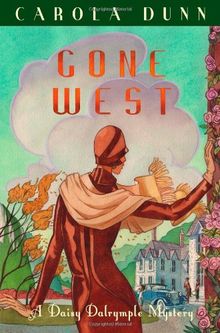 Gone West (Daisy Dalrymple Mystery 20)