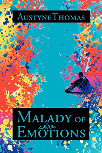 Malady of Emotions: Malady of Emotions