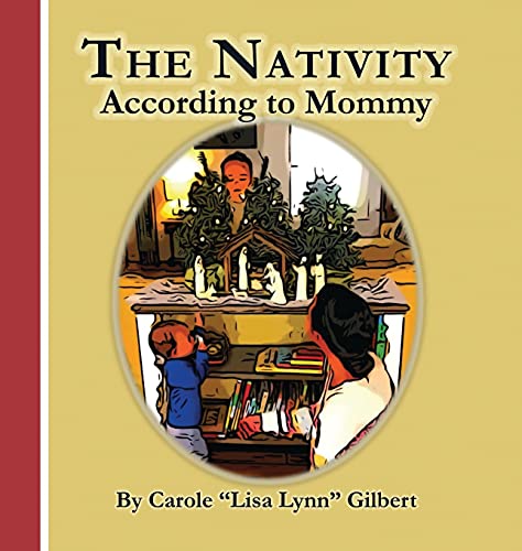 The Nativity According to Mommy (Encouraging Scripture Books)