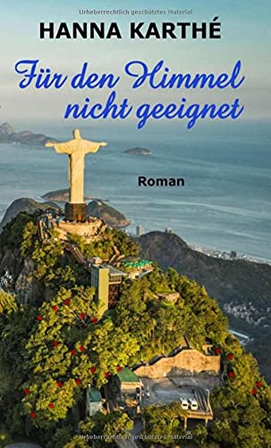 Für den Himmel nicht geeignet