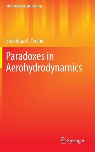 Paradoxes in Aerohydrodynamics (Mathematical Engineering)