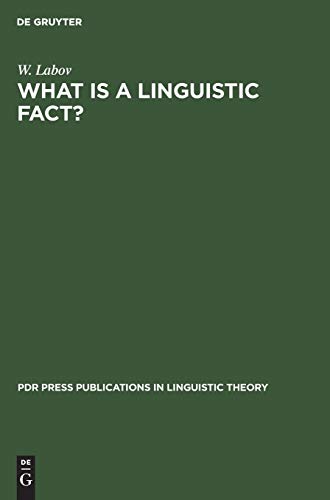 What is a linguistic fact? (PDR Press publications in linguistic theory, 1, Band 1)