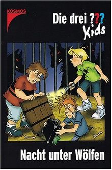 Die drei ??? Kids: Die drei Fragezeichen-Kids, Bd.8, Nacht unter Wölfen