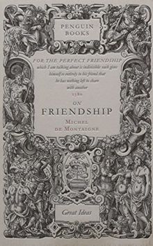 On Friendship (Penguin Great Ideas) de Montaigne, Michel de | Livre | état très bon