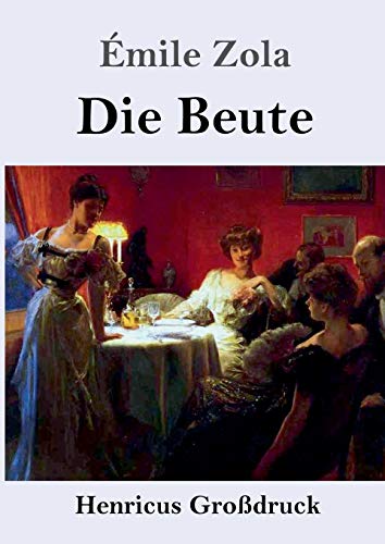 Die Beute (Großdruck): (Die Treibjagd)