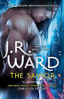 The Savior (Black Dagger Brotherhood, Band 17)