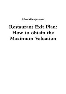 Restaurant Exit Plan: How to obtain the Maximum Valuation
