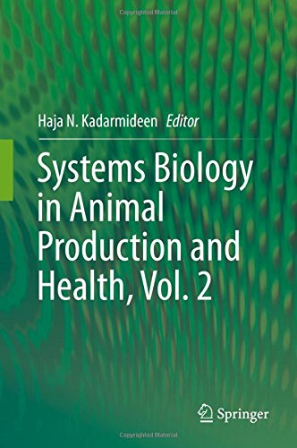 Systems Biology in Animal Production and Health, Vol. 2