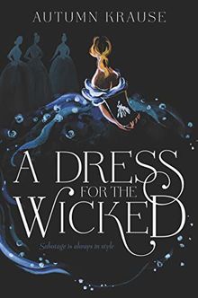 A Dress for the Wicked