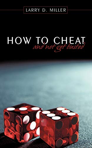 How To Cheat And Not Get Busted