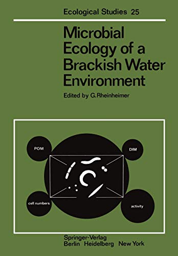 Microbial Ecology of a Brackish Water Environment (Ecological Studies, 25, Band 25)