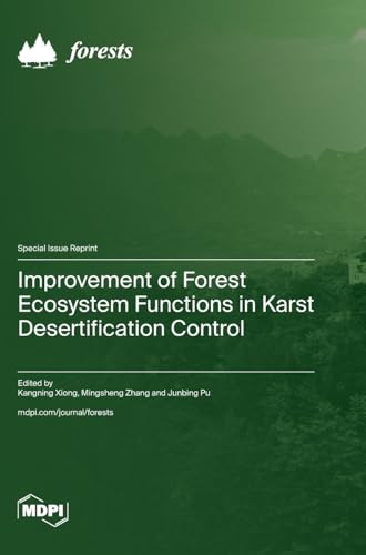 Improvement of Forest Ecosystem Functions in Karst Desertification Control