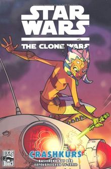 Star Wars: The Clone Wars, Bd. 2: Crashkurs