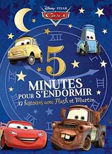 5 minutes pour s'endormir : 12 histoires avec Flash et Martin