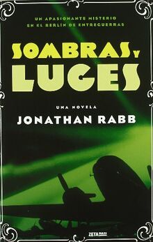 SOMBRAS Y LUCES (MAXI ZETA) (Ficción, Band 2)