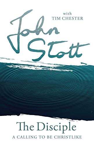 The Disciple: A Calling to Be Christlike (The Contemporary Christian Series)