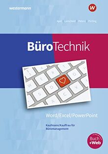 BüroTechnik - Word / Excel / Powerpoint: Schülerband (BüroWelt)