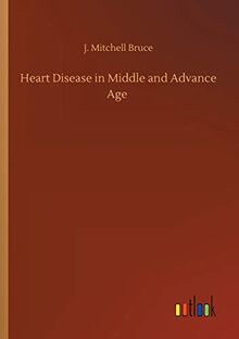 Heart Disease in Middle and Advance Age