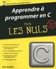 Apprendre à programmer en C pour les Nuls
