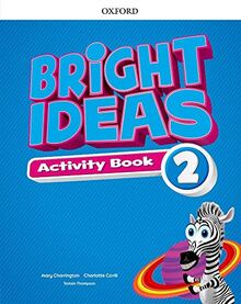 Bright Ideas: Level 2: Activity Book with Online Practice: Inspire curiosity, inspire achievement.