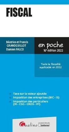 Fiscal : toute la fiscalité applicable en 2022