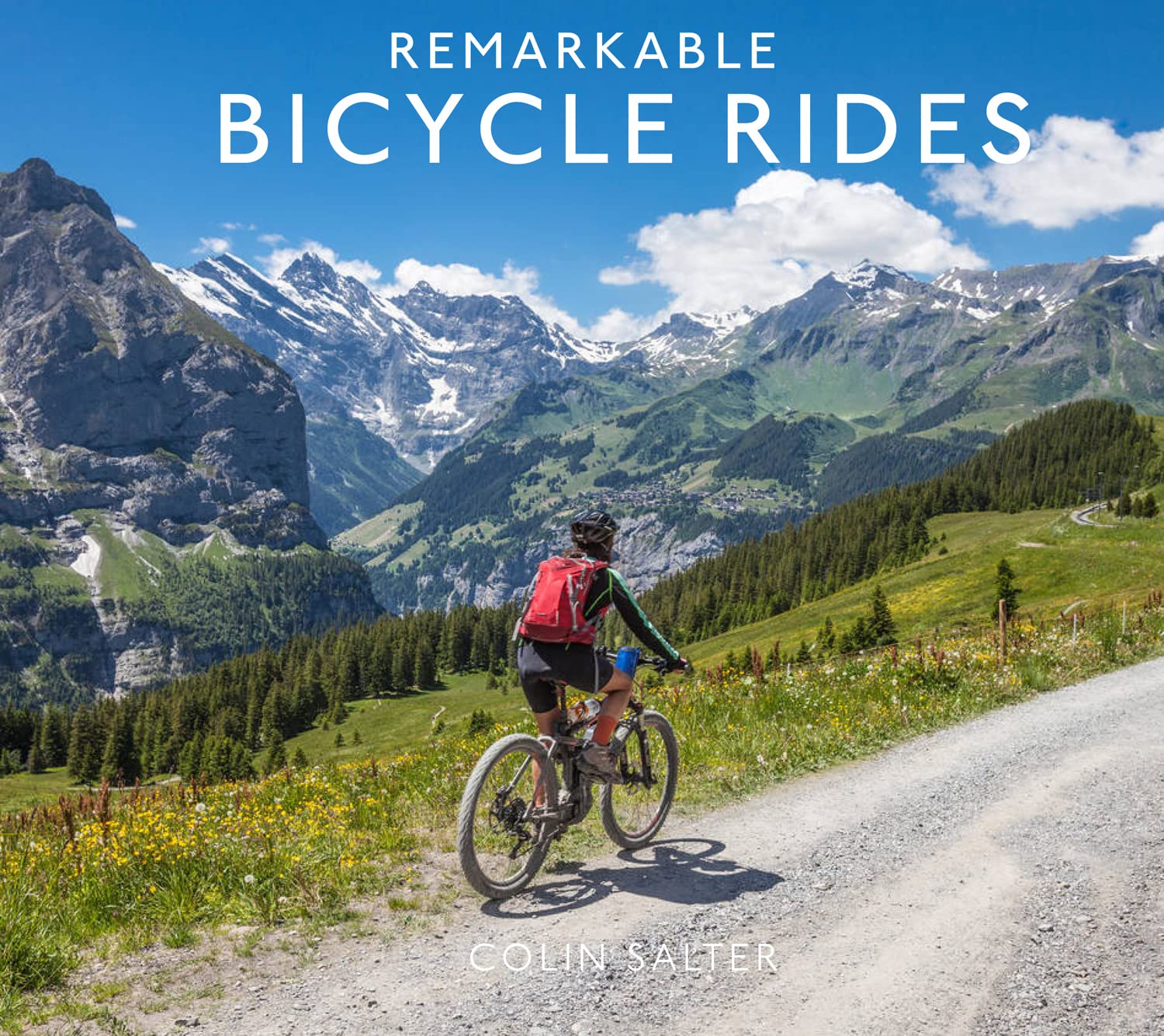 Remarkable Bicycle Rides - Neuware