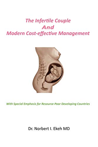 The Infertile Couple And Modern Cost-effective Management