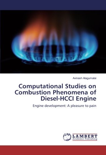 Computational Studies on Combustion Phenomena of Diesel-HCCI Engine: Engine development: A pleasure to pain