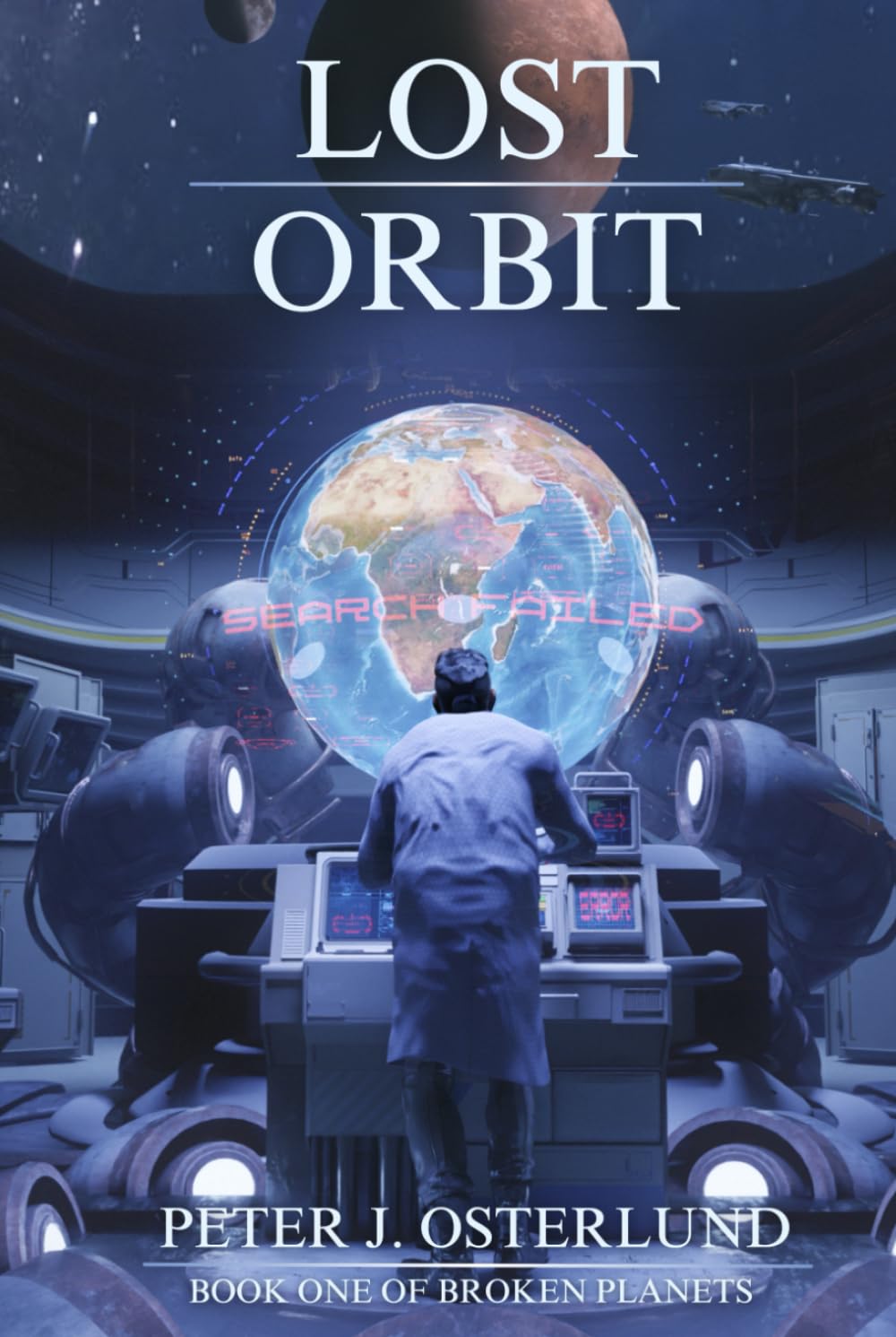 Lost Orbit (Broken Planets, Band 1)