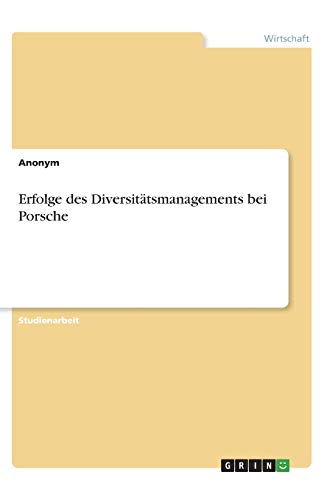 Erfolge des Diversitätsmanagements bei Porsche