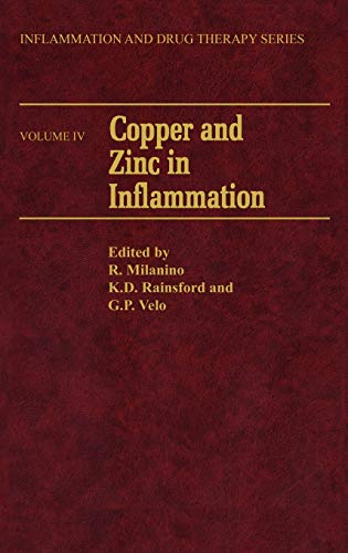 Copper and Zinc in Inflammation (Inflammation and Drug Therapy Series, 4, Band 4)