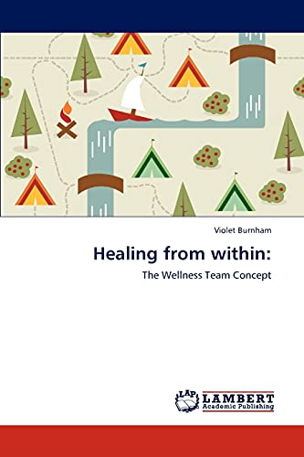 Healing from within:: The Wellness Team Concept