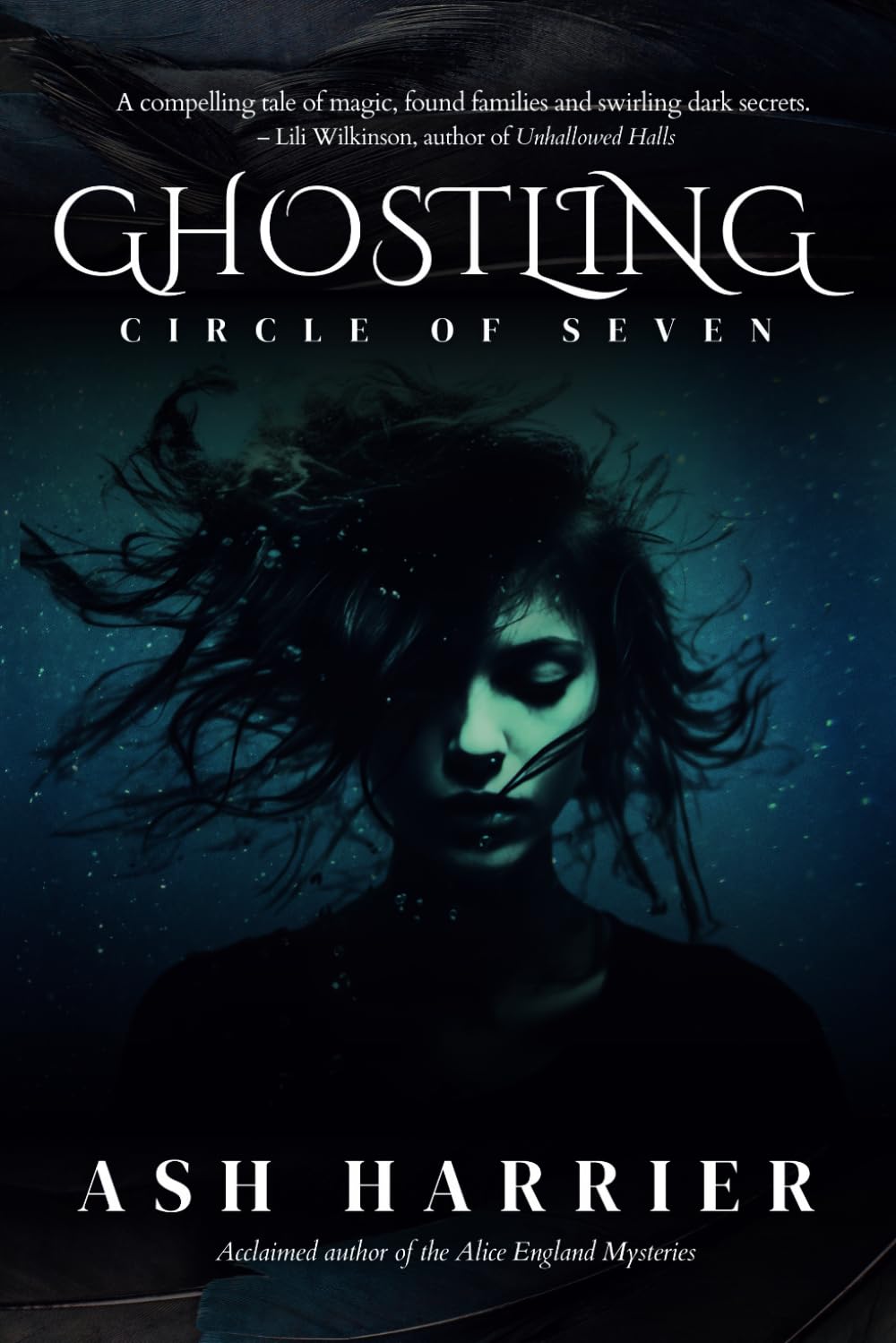 Ghostling: Paranormal powers and forbidden love at an academy steeped in secrets (Circle of Seven, Band 1)