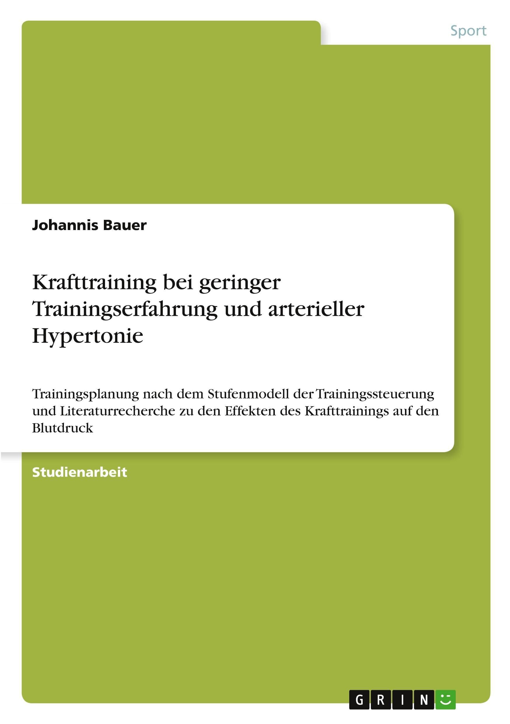 Krafttraining bei geringer Trainingserfahrung und arterieller Hypertonie
