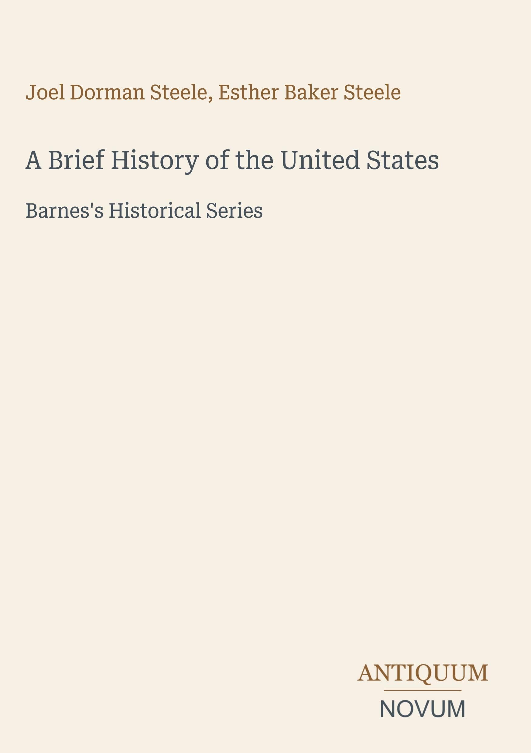 A Brief History of the United States