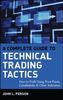 A Complete Guide to Technical Trading Tactics: How to Profit Using Pivot Points, Candlesticks & Other Indicators: How to Profit Using Pivot Points, Candlesticks and Other Indicators (Wiley Trading)