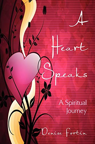 A Heart Speaks