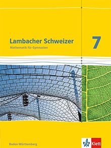 Lambacher Schweizer - Ausgabe für Baden-Württemberg / Schülerbuch 7. Schuljahr