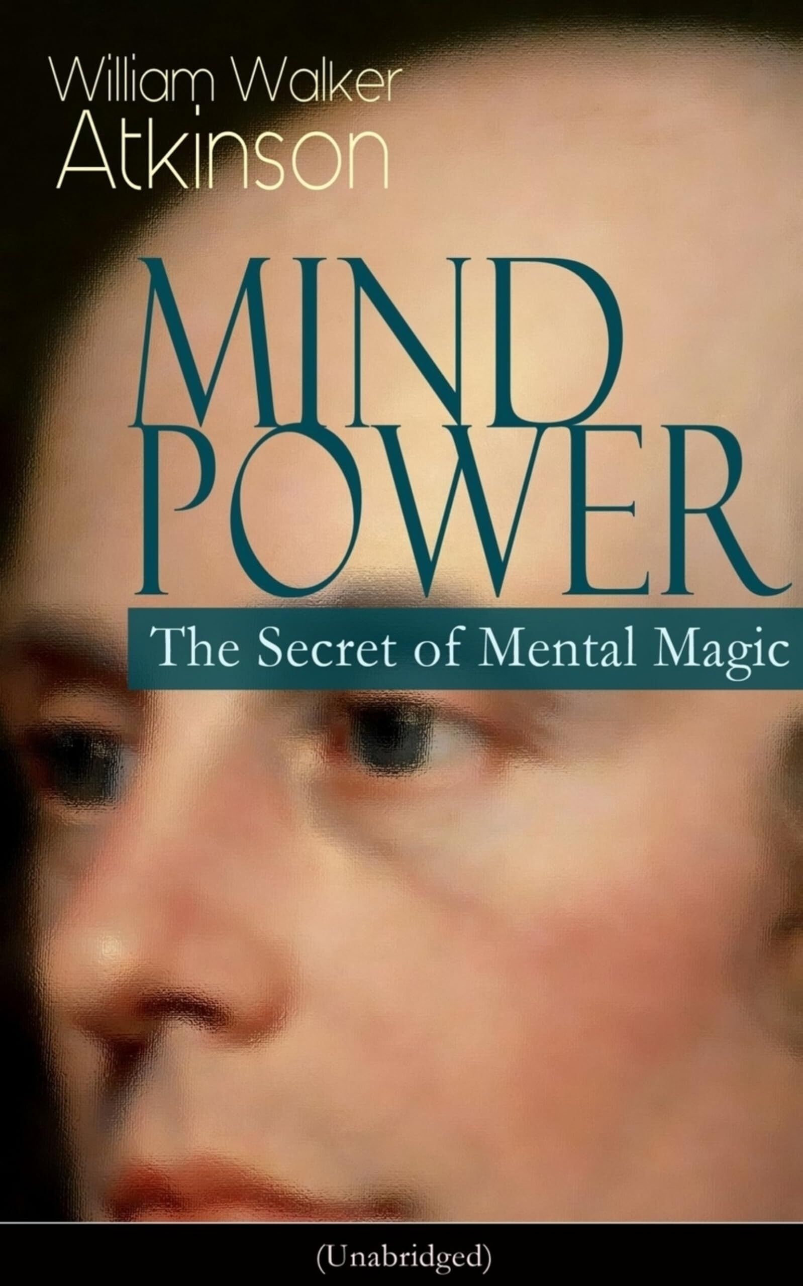 Atkinson, William Walker Mind Power