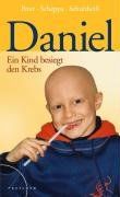 Daniel - Ein Kind besiegt den Krebs