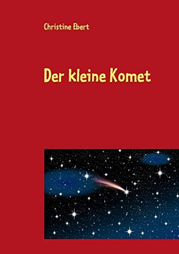 Der kleine Komet
