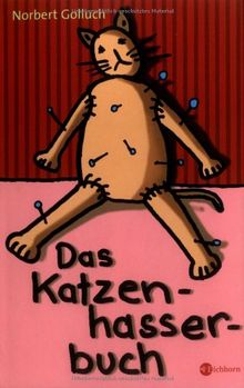 Das Katzenhasserbuch