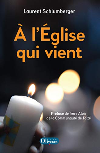 A L'eglise Qui Vient