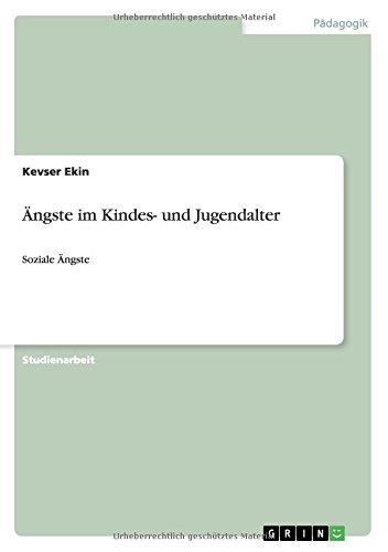Ängste im Kindes- und Jugendalter: Soziale Ängste
