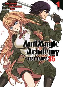 AntimagiC Academy - Test-Trupp 35: Bd. 1